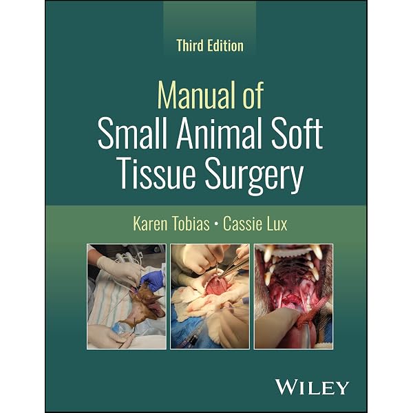 Small Animal Soft Tissue Surgery: 9780813807829: Medicine & Health